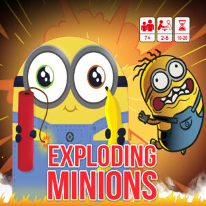 Exploding  Minions